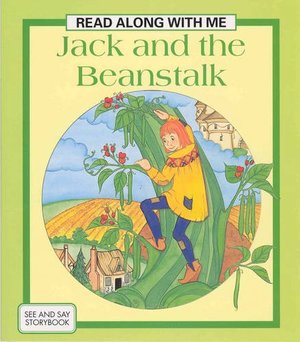 Jack and the Beanstalk (Read Along with Me) Jack and the Beanstalk (Read Along with Me)