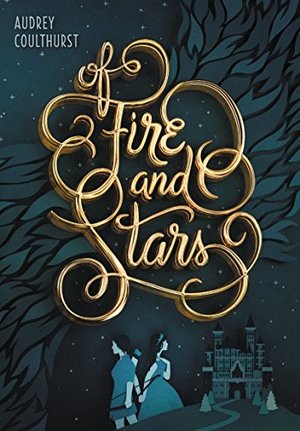 Of Fire and Stars Of Fire and Stars