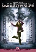 Save the Last Dance (Widescreen) Save the Last Dance (Widescreen)