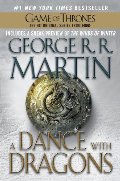Dance with Dragons (A Song of Ice and Fire, Book 5), A Dance with Dragons (A Song of Ice and Fire, Book 5), A