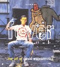 Fever: The Art of David Wojnarowicz (New Museum Books, 2) Fever: The Art of David Wojnarowicz (New Museum Books, 2)