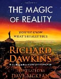 Magic of Reality: How We Know What's Really True, The Magic of Reality: How We Know What's Really True, The