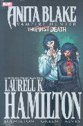 Anita Blake, Vampire Hunter: The First Death Anita Blake, Vampire Hunter: The First Death