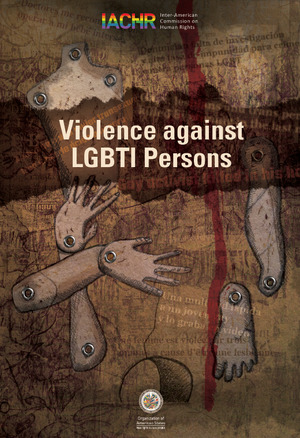 Violence Against Lesbian, Gay, Bisexual, Trans and Intersex Persons in the Americas Violence Against Lesbian, Gay, Bisexual, Trans and Intersex Persons in the Americas