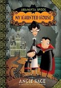 Araminta Spook. My Haunted House Araminta Spook. My Haunted House