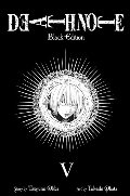 Death Note Black Edition, Vol. 5 Death Note Black Edition, Vol. 5