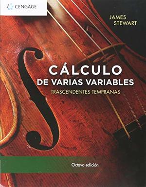 Cálculo de varias variables. Trascendentes tempranas Cálculo de varias variables. Trascendentes tempranas