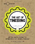 Art of Tinkering, The Art of Tinkering, The