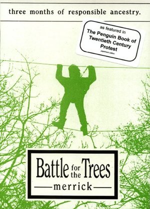 Battle for the Trees Battle for the Trees