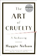 Art of Cruelty: A Reckoning, The Art of Cruelty: A Reckoning, The