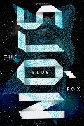 Blue Fox: A Novel, The Blue Fox: A Novel, The