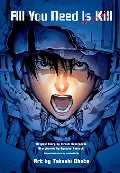 All You Need is Kill Manga All You Need is Kill Manga