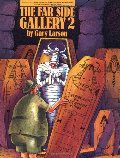 Far Side ® Gallery 2, The Far Side ® Gallery 2, The