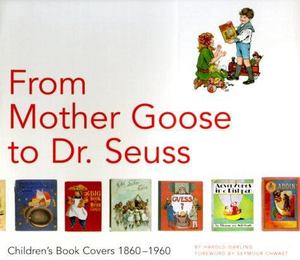 From Mother Goose to Dr. Seuss From Mother Goose to Dr. Seuss