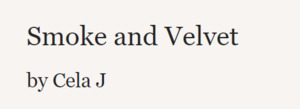 Smoke & Velvet: The Gnawing Chronicles ~ 2021/01/15 Smoke & Velvet: The Gnawing Chronicles ~ 2021/01/15
