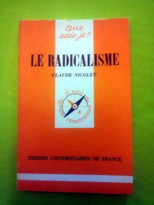 Radicalisme (Le) Radicalisme (Le)