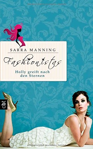 Fashionistas - Holly greift nach den Sternen Fashionistas - Holly greift nach den Sternen