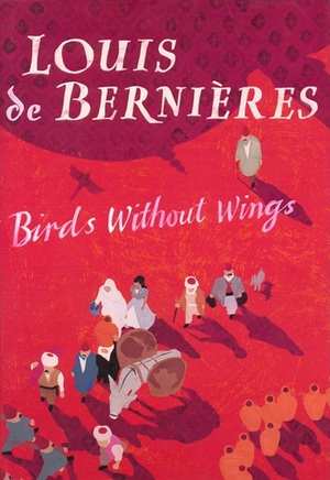 Birds Without Wings Birds Without Wings