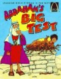 Abraham's Big Test - Arch Books Abraham's Big Test - Arch Books