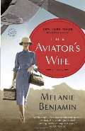 Aviator's Wife: A Novel, The Aviator's Wife: A Novel, The