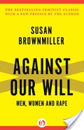 Against Our Will Against Our Will