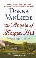 Angels of Morgan Hill, The Angels of Morgan Hill, The