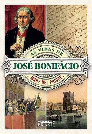 As Vidas de Jose Bonifacio (Em Portugues do Brasil) As Vidas de Jose Bonifacio (Em Portugues do Brasil)