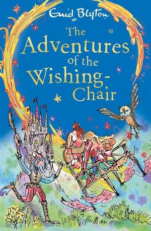 Adventures of the Wishing-Chair, The Adventures of the Wishing-Chair, The