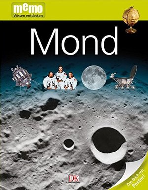 Mond (memo Wissen entdecken) Mond (memo Wissen entdecken)