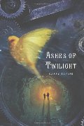Ashes of Twilight, #1 Ashes of Twilight, #1