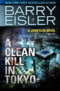 1) A Clean Kill in Tokyo 1) A Clean Kill in Tokyo