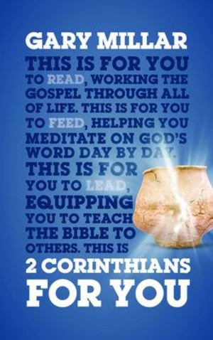 2 Corinthians for You 2 Corinthians for You