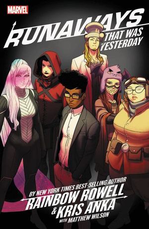 Runaways by Rainbow Rowell Vol. 3 Runaways by Rainbow Rowell Vol. 3
