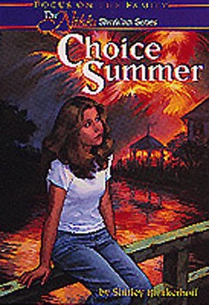 Choice Summer #1 Choice Summer #1