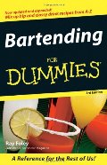 Bartending For Dummies Bartending For Dummies