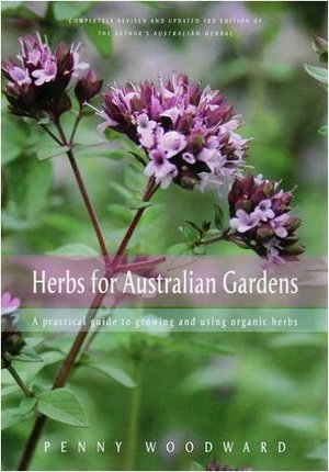 Herbs for Australian Gardens Herbs for Australian Gardens