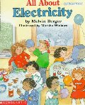 All About Electricity (Do-It-Yourself Science Books) All About Electricity (Do-It-Yourself Science Books)