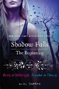 Shadow Falls: The Beginning: Born at Midnight and Awake at Dawn (Shadow Falls Novel) Shadow Falls: The Beginning: Born at Midnight and Awake at Dawn (Shadow Falls Novel)