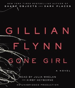 Gone Girl: A Novel Gone Girl: A Novel