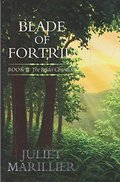 Blade of Fortriu. Book II of the Bridei Chronicle Blade of Fortriu. Book II of the Bridei Chronicle