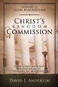 Christ's Kingdom Commission Christ's Kingdom Commission