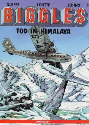 Biggles. Comic: Biggles, Bd.9, Tod im Himalaya Biggles. Comic: Biggles, Bd.9, Tod im Himalaya