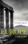 Europe: A History Europe: A History