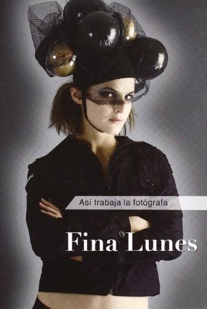 Así trabaja la fotógrafa-- Fina Lunes Así trabaja la fotógrafa-- Fina Lunes