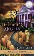 Defending Angels (A Beaufort & Company Mystery, No. 1) Defending Angels (A Beaufort & Company Mystery, No. 1)