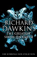 Greatest Show on Earth: The Evidence for Evolution, The Greatest Show on Earth: The Evidence for Evolution, The