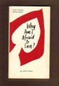 Why Am I Afraid to Love? Why Am I Afraid to Love?