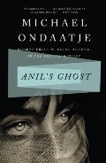 Anil's Ghost: A Novel Anil's Ghost: A Novel