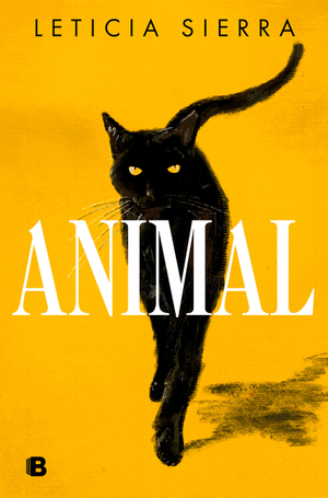 Animal (Spanish Edition) Animal (Spanish Edition)