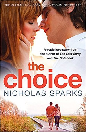 Choice, The Choice, The
